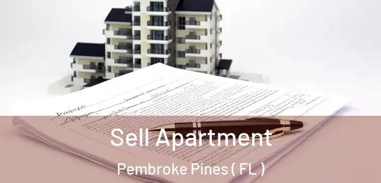  Sell Apartment Pembroke Pines ( FL )